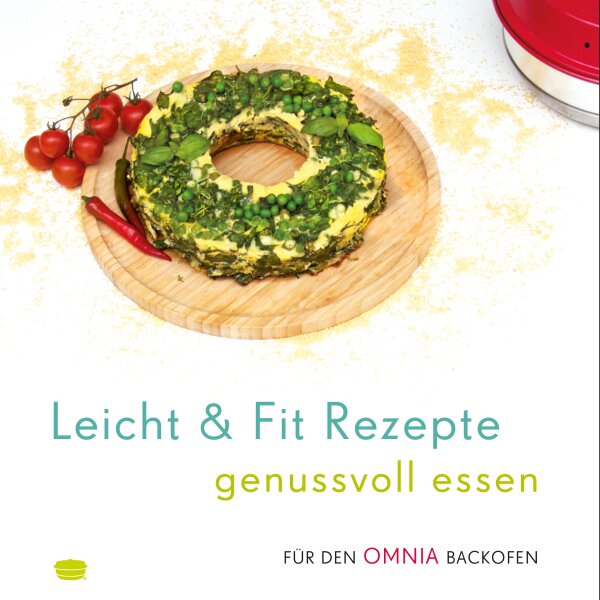 OMNIA Kochbuch Leicht & Fit – genussvoll essen