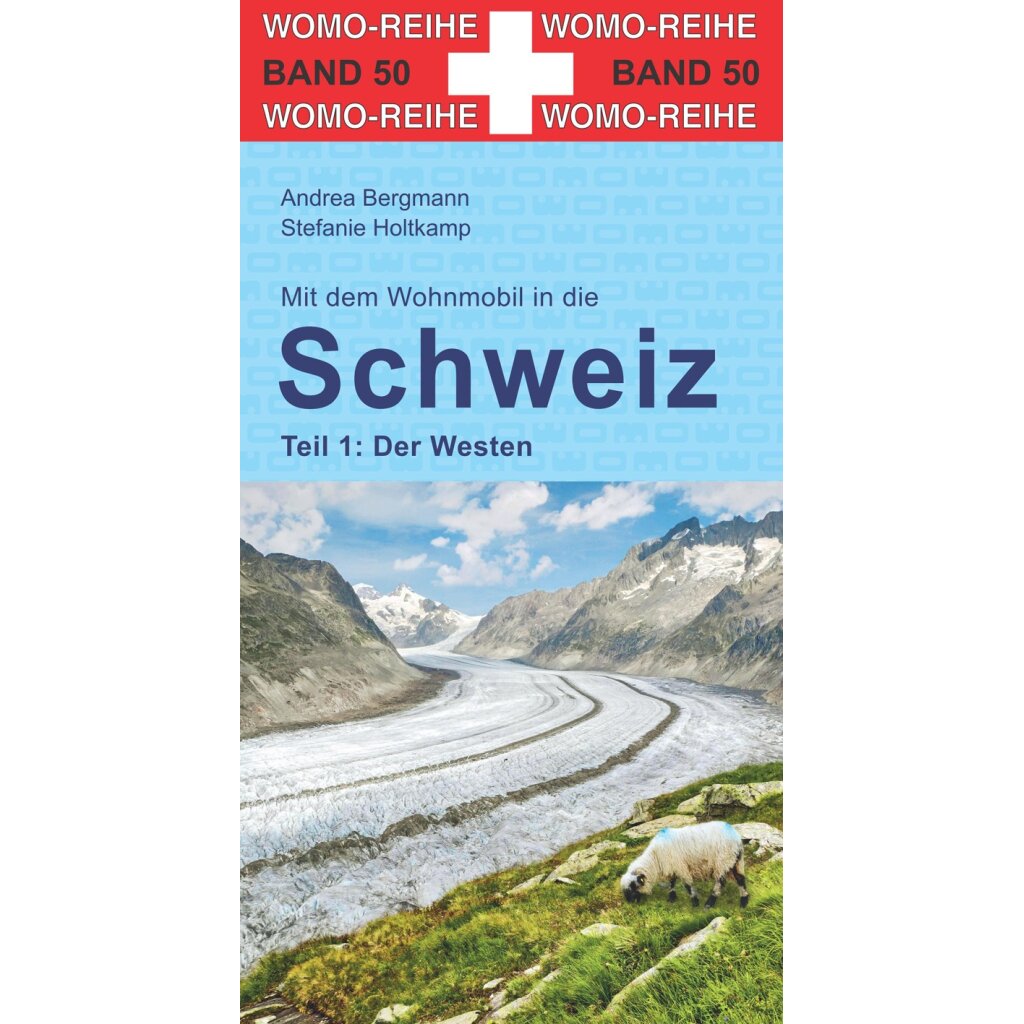 WOMO Reisebuch WOMO Schweiz West