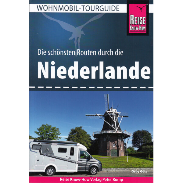 Reise Know How Wohnmobil Reise Know-How Tourguide Niederlande